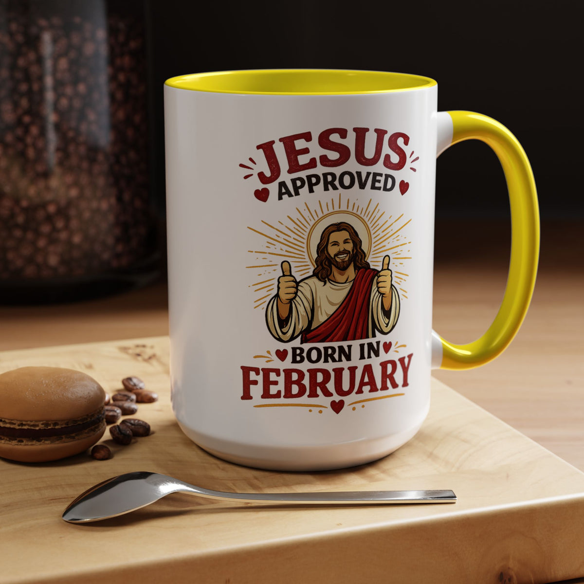 Christian Birthday Mug for February, Jesus Approved Born in February Coffee Mug, Faith Based Birthday Gift, Christian Gift for Men Women