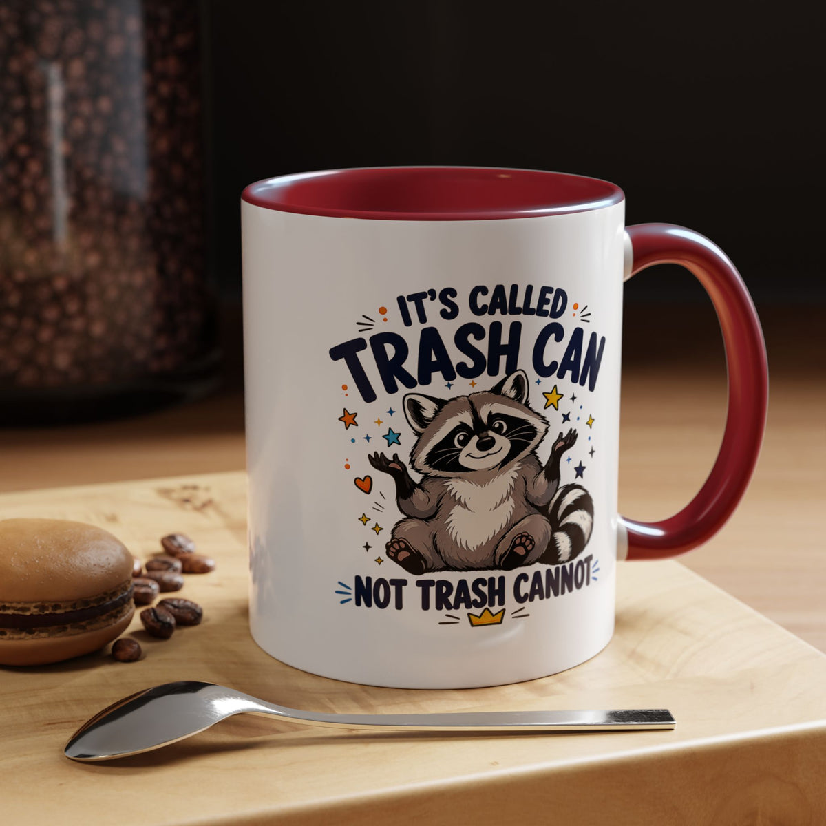 Funny Raccoon Coffee Mug, Trash Can Not Trash Cannot Mug, Cute Raccoon Lover Gift, Funny Animal Humor Cup for Wildlife Fans