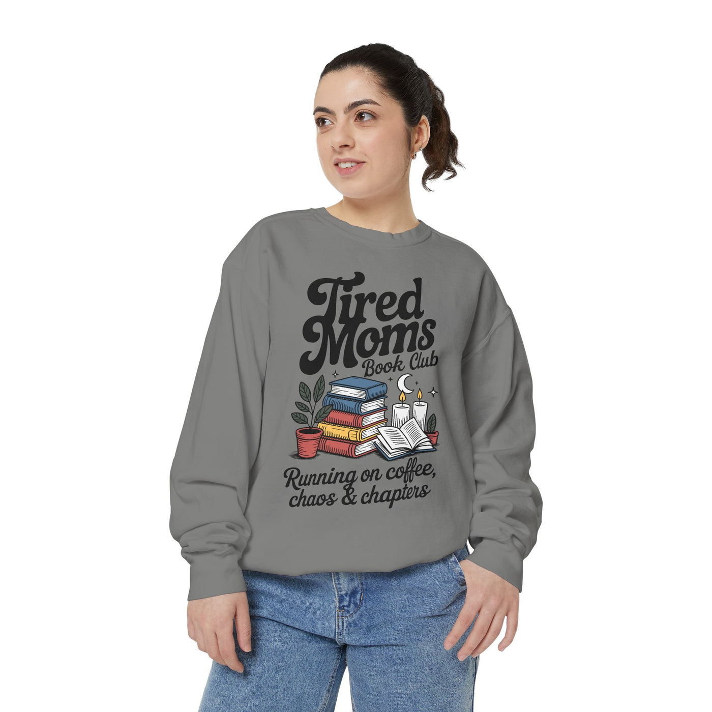 Tired Moms Book Club Comfort Colors Sweatshirt, Running on Coffee Chaos and Chapters Shirt, Book Lover Mom Gift