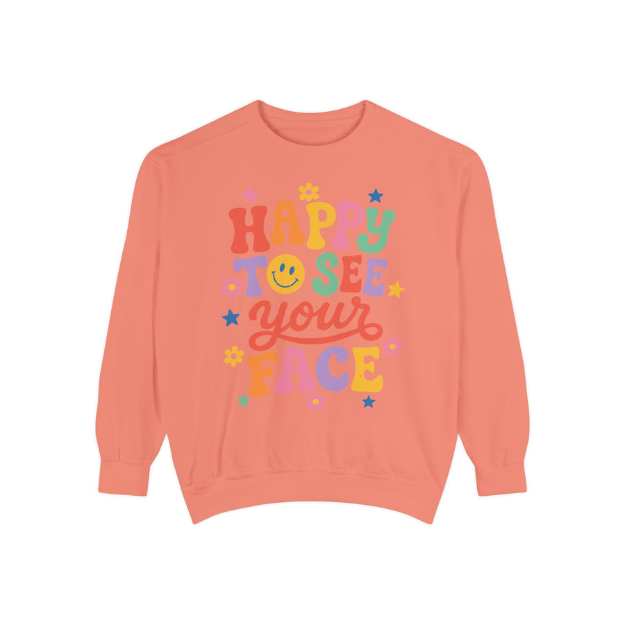 Happy to See Your Face Sweatshirt, Colorful Teacher Crewneck, Retro Classroom Shirt, Back to School Outfit, Educator Appreciation Gift