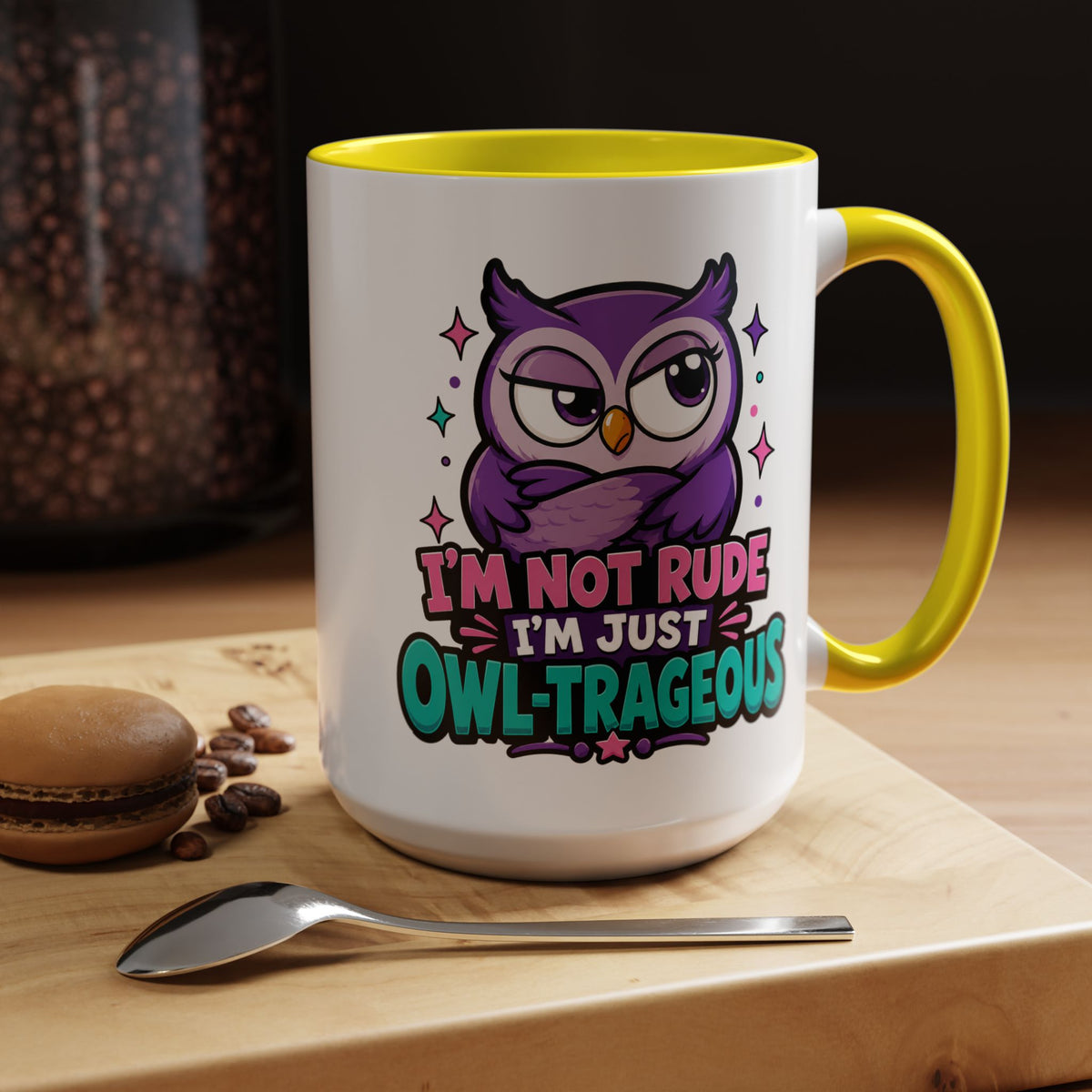 Funny Owl Pun Coffee Mug, Owl-Trageous Mug, I'm Not Rude I'm Just Owl-Trageous Cup, Cute Owl Coffee Mug, Gift for Owl Lovers