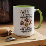 Funny Mom Life Coffee Mug, This Is My Circus These Are My Monkeys Mug, Motherhood Humor Gift, Mom Coffee Cup for Busy Moms