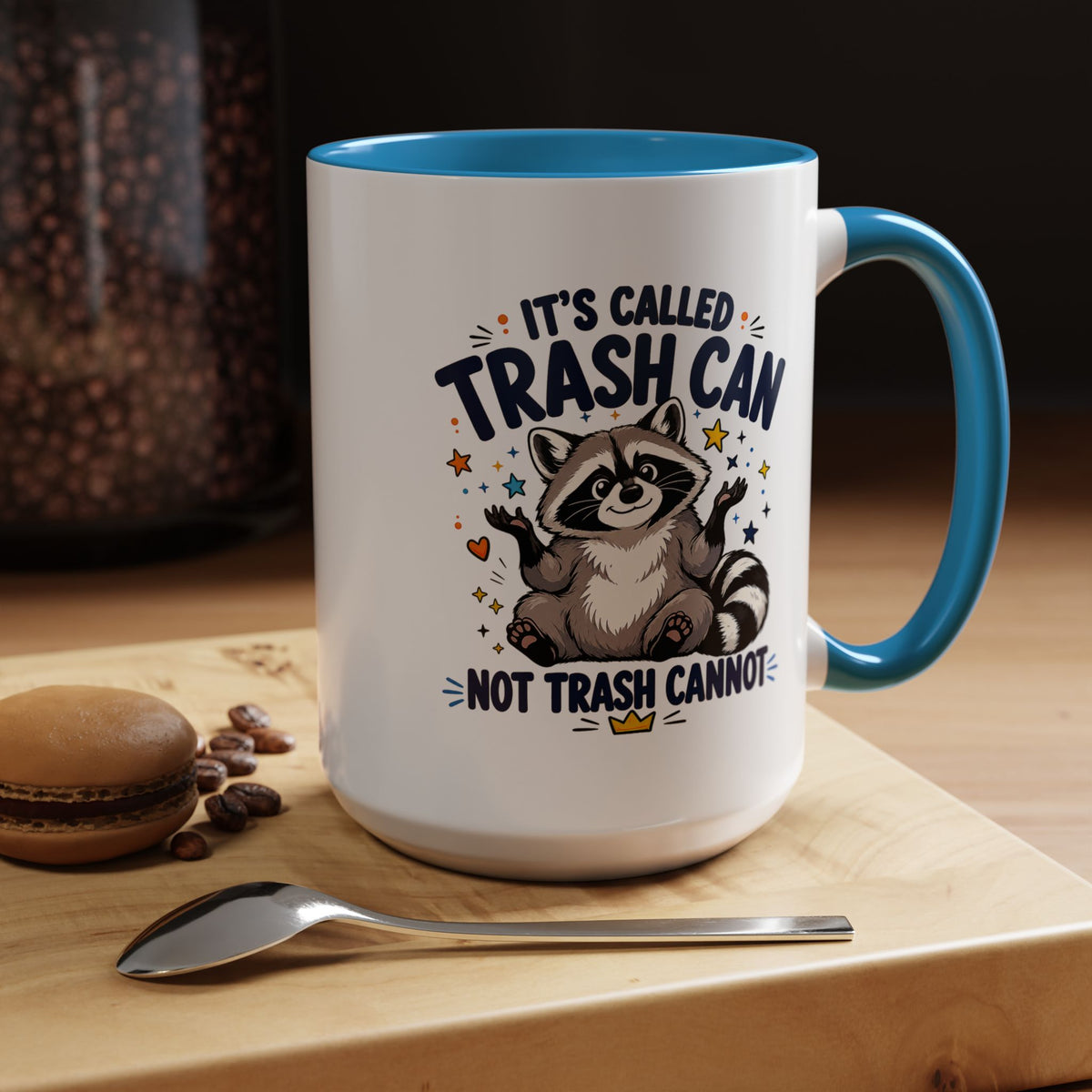 Funny Raccoon Coffee Mug, Trash Can Not Trash Cannot Mug, Cute Raccoon Lover Gift, Funny Animal Humor Cup for Wildlife Fans