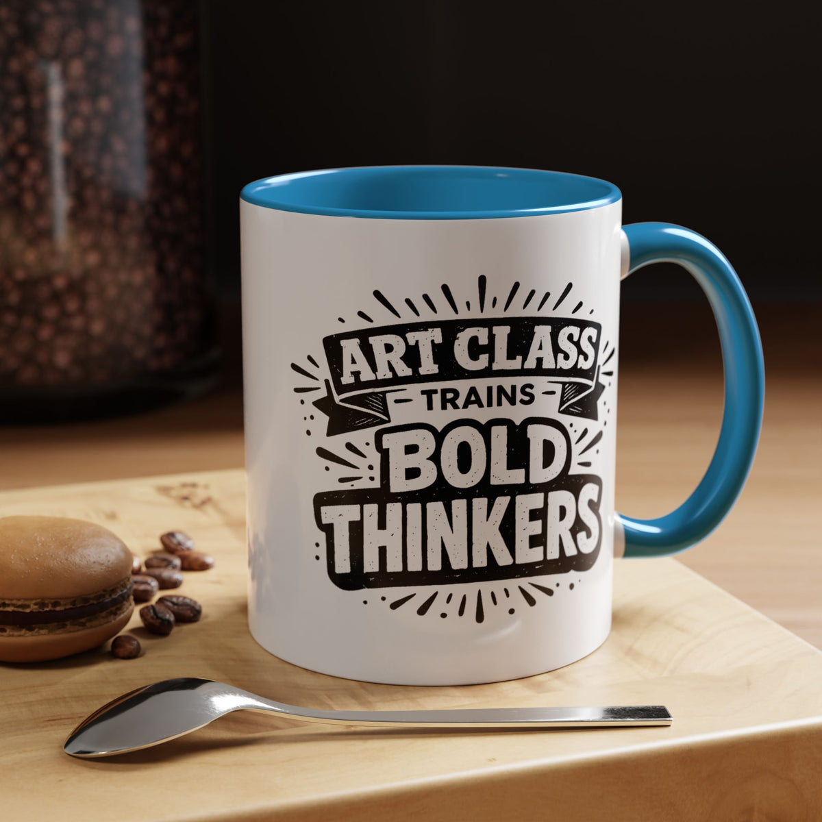 Art Teacher Coffee Mug, Art Class Bold Thinkers Cup, Creative Classroom Gift for Teacher, Student Artist, Painter or School Art Educator