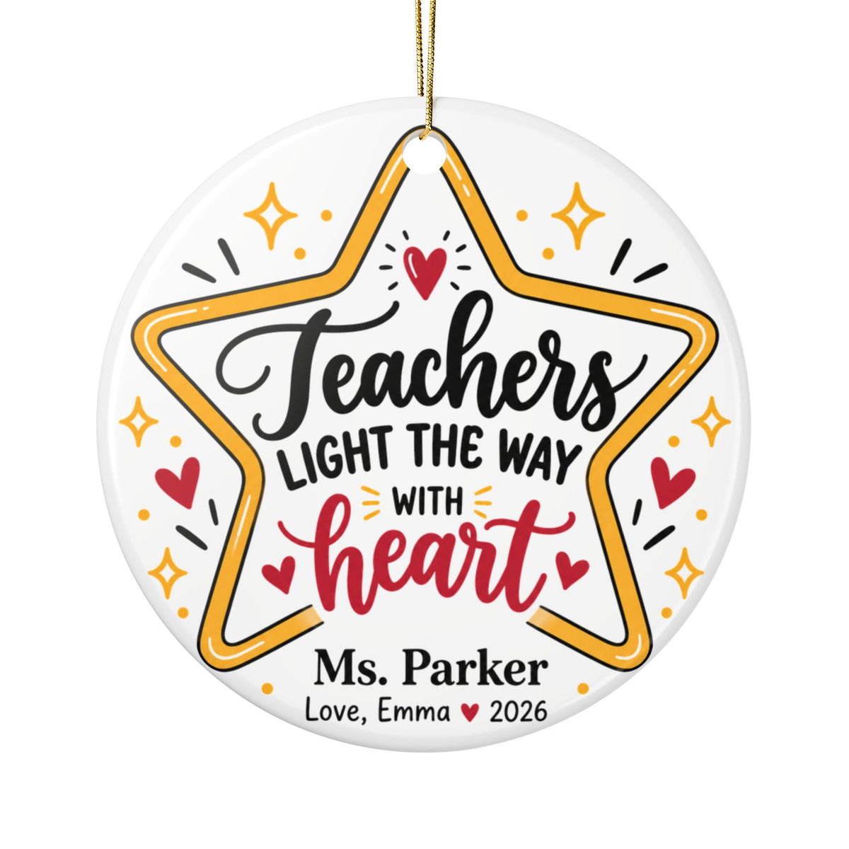 Personalized Star Teacher Ornament, Teachers Light the Way with Heart, Custom Educator Christmas Gift, Appreciation Keepsake 2026