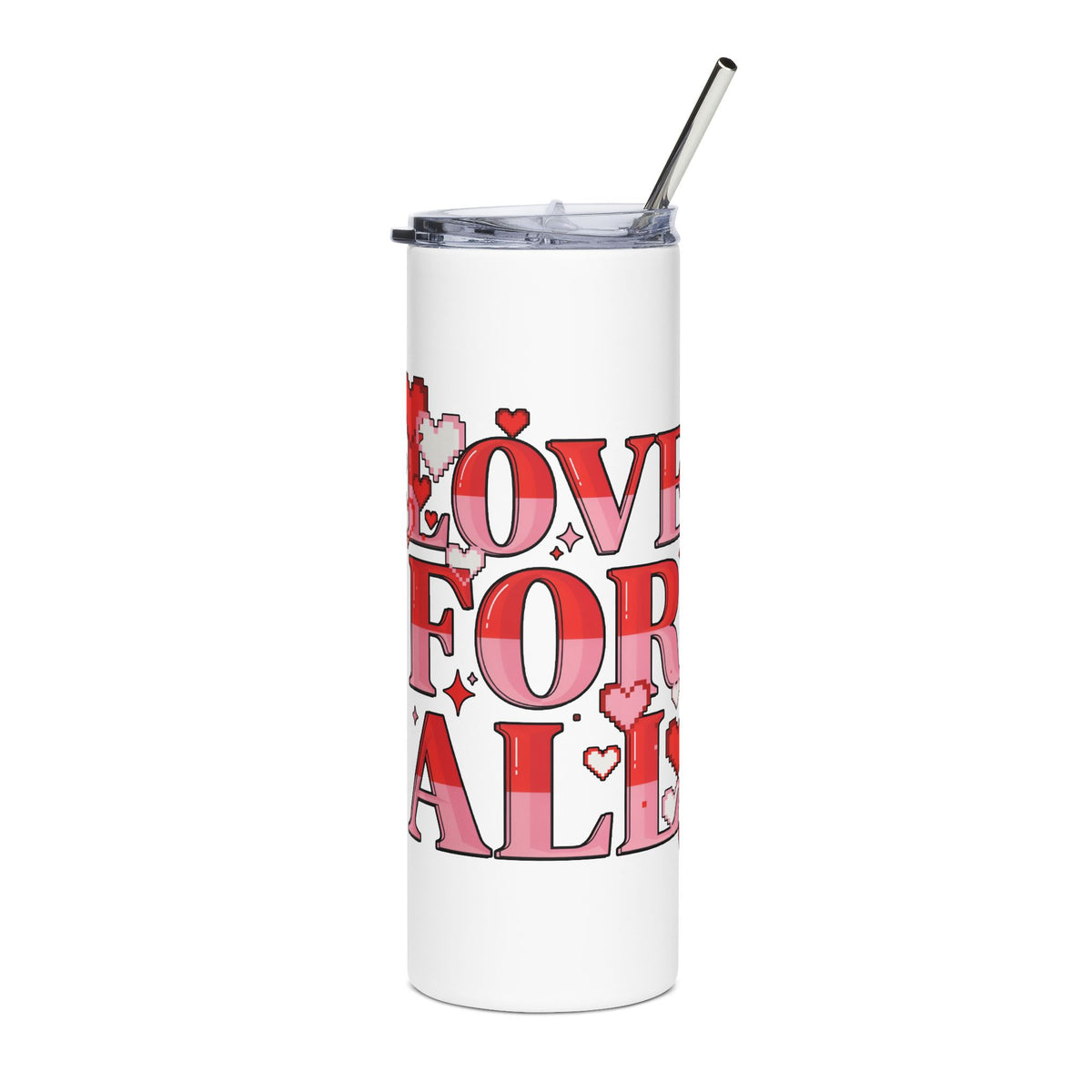 Love for All Skinny Tumbler, Pink Pixel Heart Travel Cup, Romantic Gift for Her, Cute Valentine Drinkware