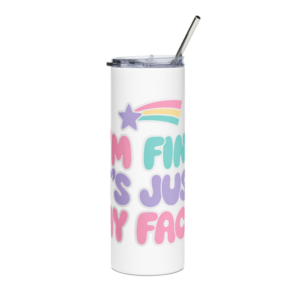 Funny Sarcastic Skinny Tumbler, I'm Fine It's Just My Face Pastel Quote, Sassy Drinkware Gift for a Best Friend or Your Favorite Coworker