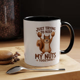 Funny Squirrel Coffee Mug, Just Trying To Keep My Nuts Together Mug, Cute Squirrel Mug, Woodland Animal Gift for Nature Lovers