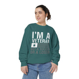 I'm a Veteran Not a Sucker or Loser Sweatshirt, Bold Military Crewneck, Patriotic Veteran Gift, Retired Soldier Veterans Day Pullover