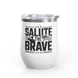 Patriotic Military Wine Tumbler, Salute the Brave Drinkware, Veteran Gift, Soldier Appreciation Gift, American Flag Wine Cup