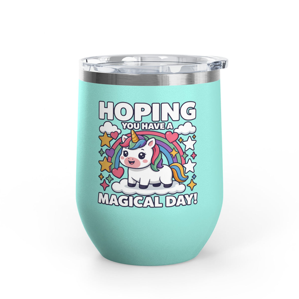 Unicorn Wine Tumbler, Magical Day Cup, Cute Fantasy Gift for Her, Rainbow Unicorn Drinkware, Birthday Gift for Unicorn Lover
