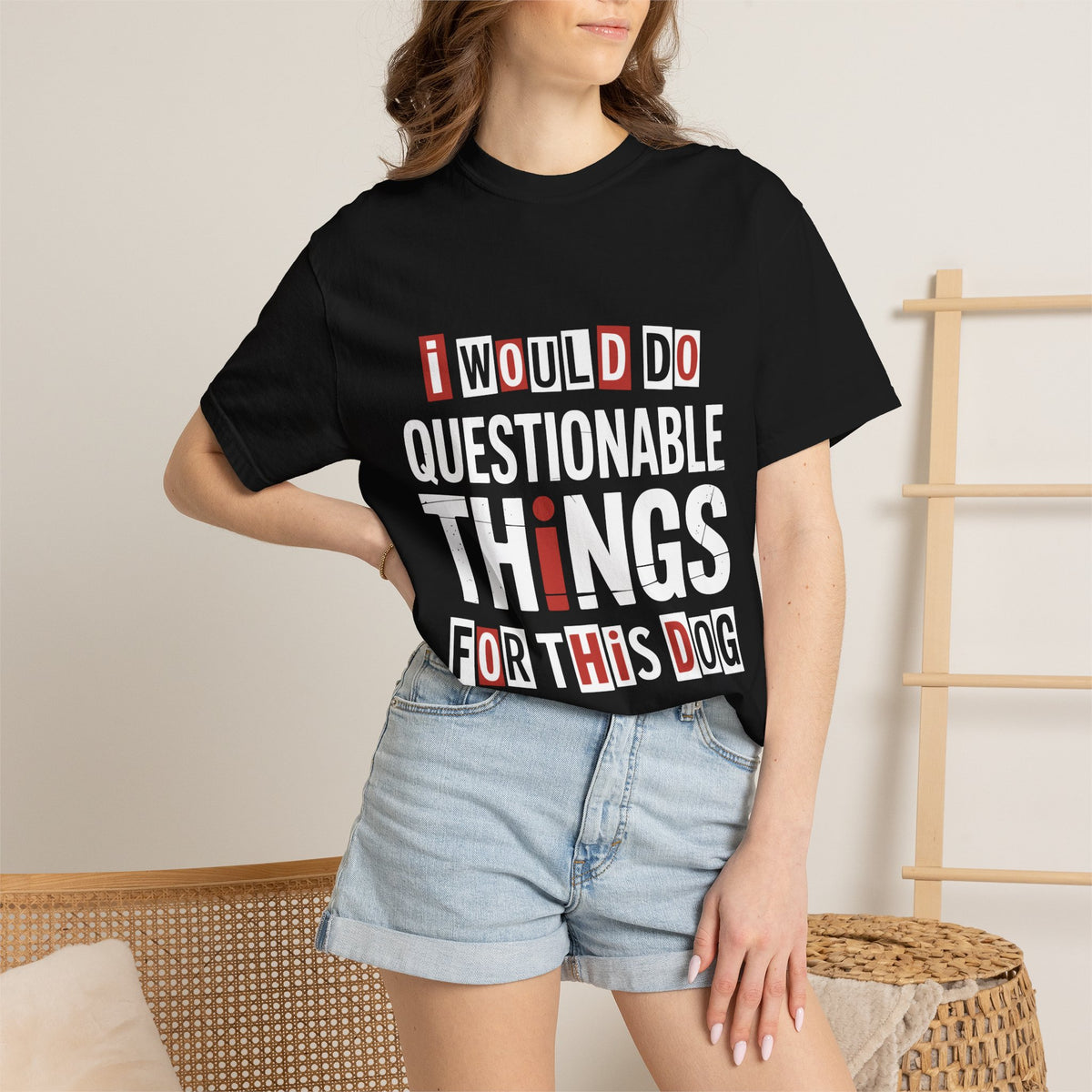 Funny Dog Lover Shirt, I Would Do Questionable Things For This Dog Tee, Cute Pet Owner Graphic T-Shirt, Dog Mom Gift Idea