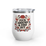 FAFO Wine Tumbler, Retro Tattoo Roses and Cherries Cup, Sarcastic Gift for Her, Edgy Bachelorette Party Cup, Funny Coworker Gift