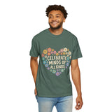 Comfort Colors Celebrate Minds of All Kinds Shirt, Autism Acceptance Flower Heart Tee, Neurodiversity Awareness Shirt, Teacher Gift