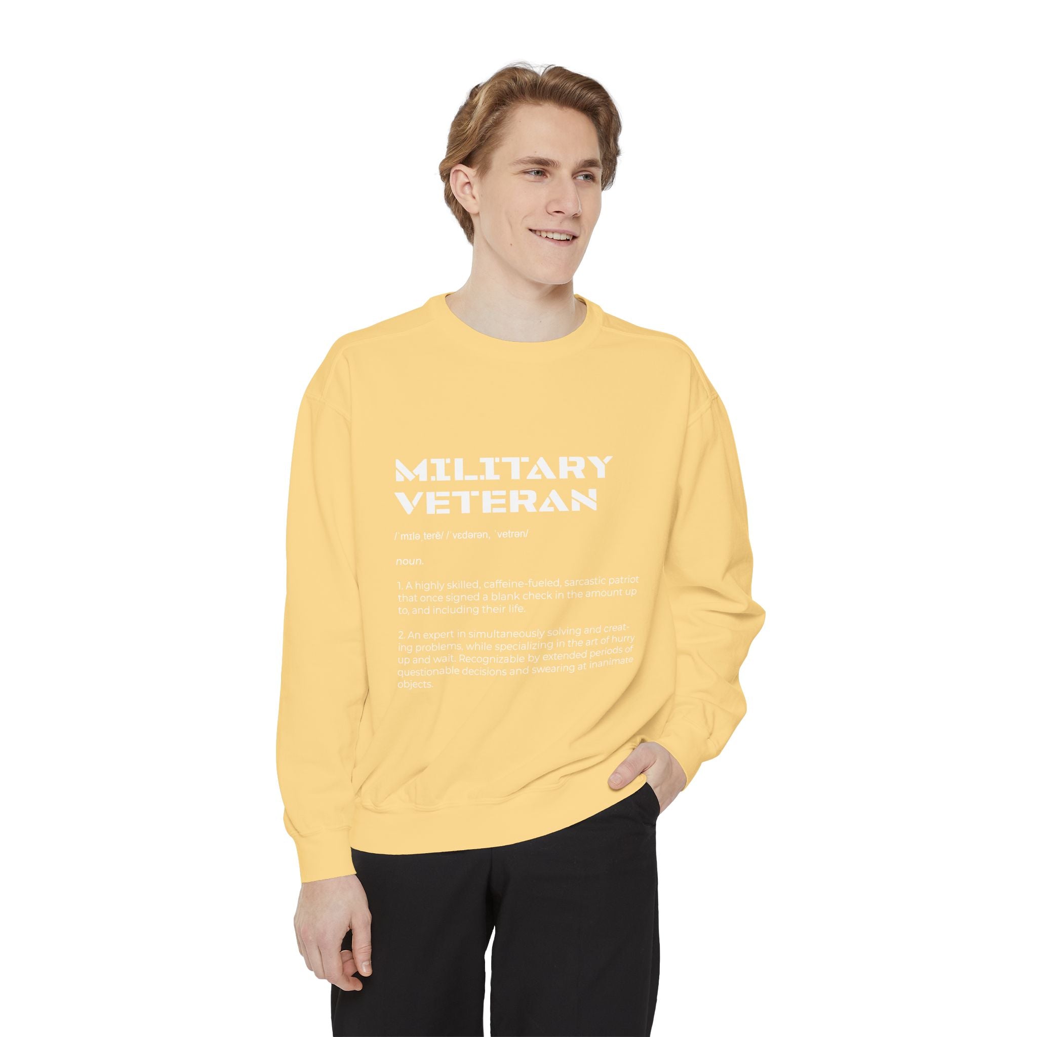 Military Veteran Definition Sweatshirt, Funny Veteran Crewneck, Sarcastic Armed Forces Gift, Retirement Pullover for Proud Service Member