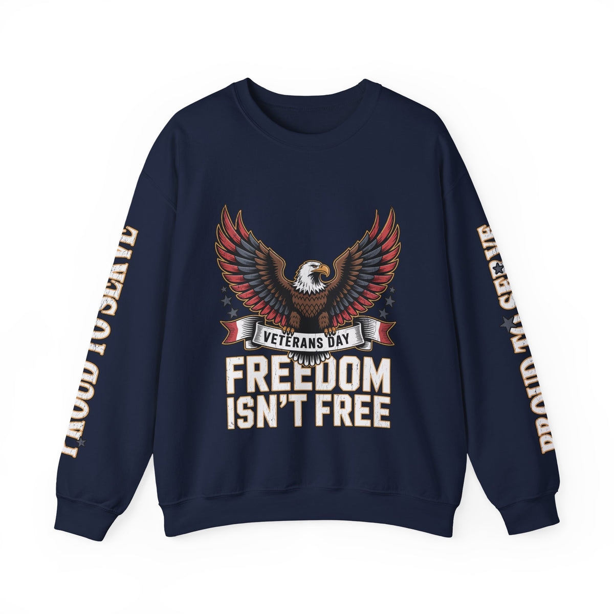 Veterans Day Sweatshirt, Freedom Isn't Free Eagle Pullover, Patriotic Military Top, Veteran Gift, American Pride, USA Clothing