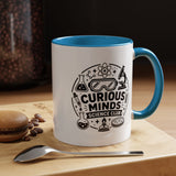 Science Club Mug, Curious Minds Coffee Cup, STEM Teacher Appreciation Gift, Chemistry Student Present, Classroom Science Lab Drinkware