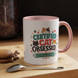 Cat Lover Coffee Mug, Certified Cat Obsessed Mug, Funny Cat Mom Gift, Cute Feline Fan Club Cup, Cat Owner Present for Pet Lovers
