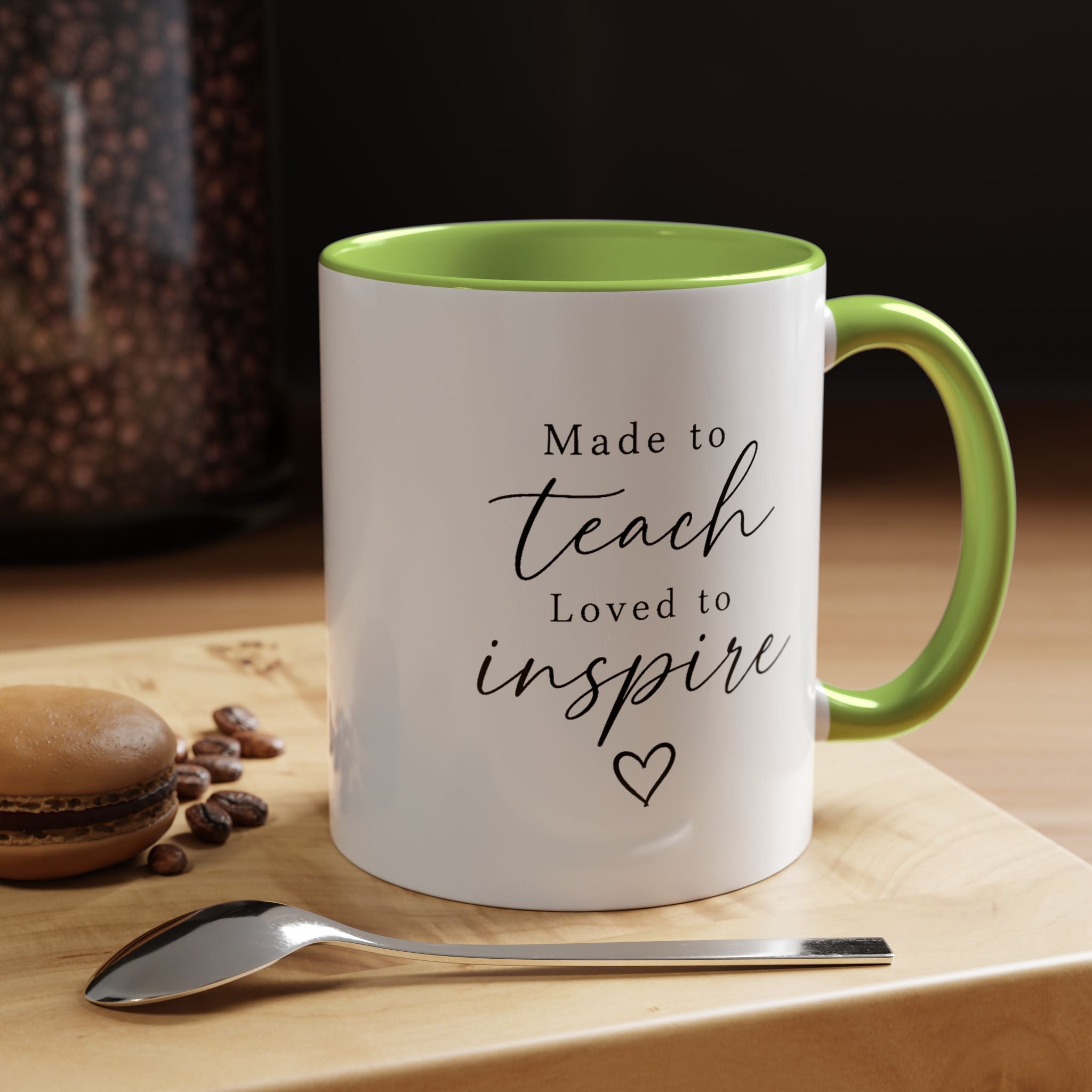 Made to Teach Loved to Inspire Mug, Inspirational Teacher Coffee Cup, Educator Appreciation Gift, End of Year Classroom Keepsake for Her