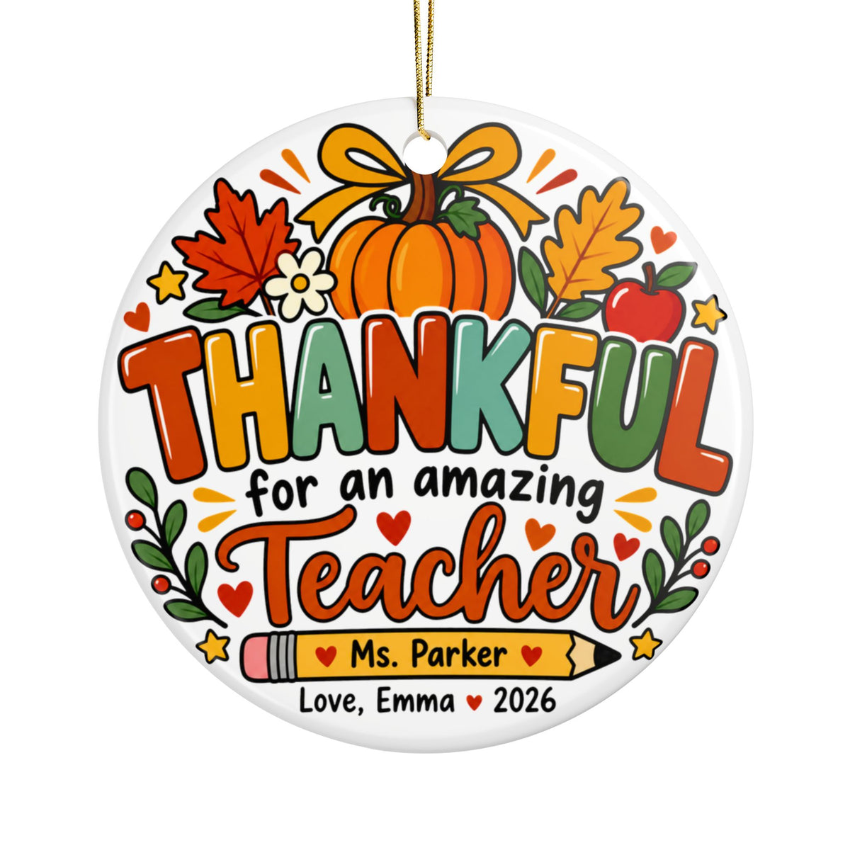 Personalized Thankful Teacher Ornament, Custom Ms. Parker Keepsake, Teacher Appreciation Gift, Fall Classroom Decor 2026