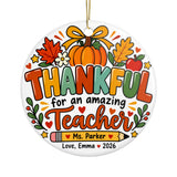 Personalized Thankful Teacher Ornament, Custom Ms. Parker Keepsake, Teacher Appreciation Gift, Fall Classroom Decor 2026