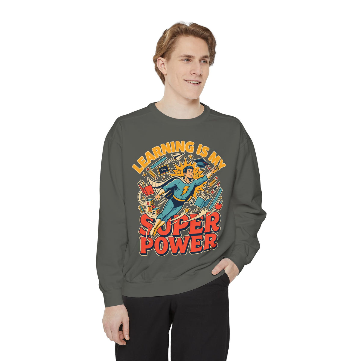 Teacher Comfort Colors Sweatshirt, Learning Is My Superpower Shirt, Elementary Teacher Gift, Classroom Sweatshirt for Educators