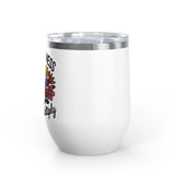 Inspirational Wine Tumbler, Sow Kindness Floral Drink Cup, Positive Gift for Women, Encouraging Gift, Flower Lover Wine Cup