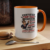 Funny Veteran Coffee Mug, Certified Top Tier Veteran Cup, Military Retirement Gift for Him, Veterans Day Birthday Present, Veteran Humor