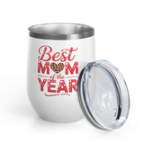 Best Mom Wine Tumbler, Mother's Day Gift for Mom, Funny Mom Drink Cup, Mom Appreciation Gift, Birthday Gift for Mom, Wine Lover Gift