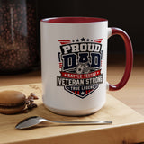 Proud Veteran Dad Coffee Mug, Battle Tested Veteran Strong Cup, Patriotic Military Gift for Father, Retired Soldier or True Legend