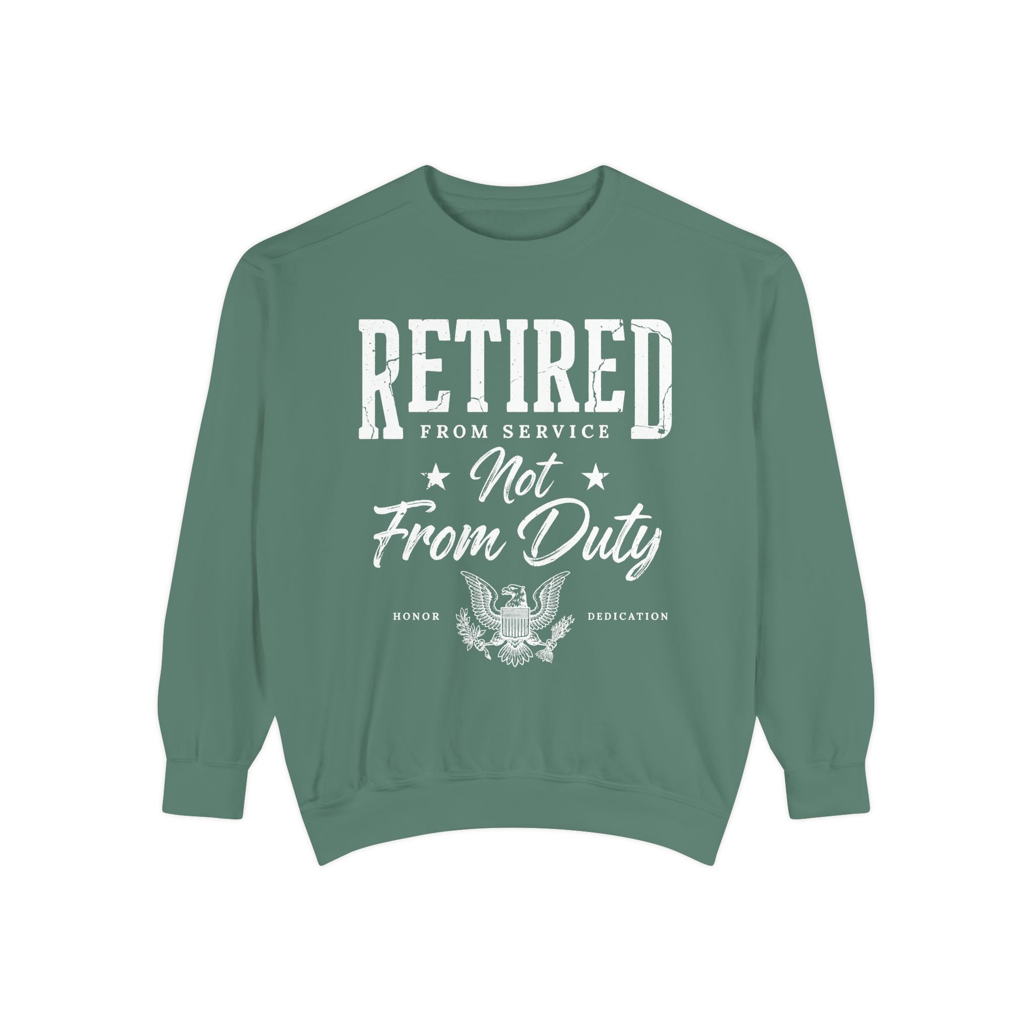 Retired From Service Not From Duty Sweatshirt, Military Retirement Crewneck, Veteran Gift, Patriotic Eagle Veterans Day Pullover for Retiree