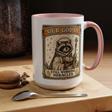 Our God Is Still Working Miracles Coffee Mug, Funny Raccoon Christian Gift for Friends, Cute Religious Parody Trash Panda Ceramic Tea Cup with Black Handle
