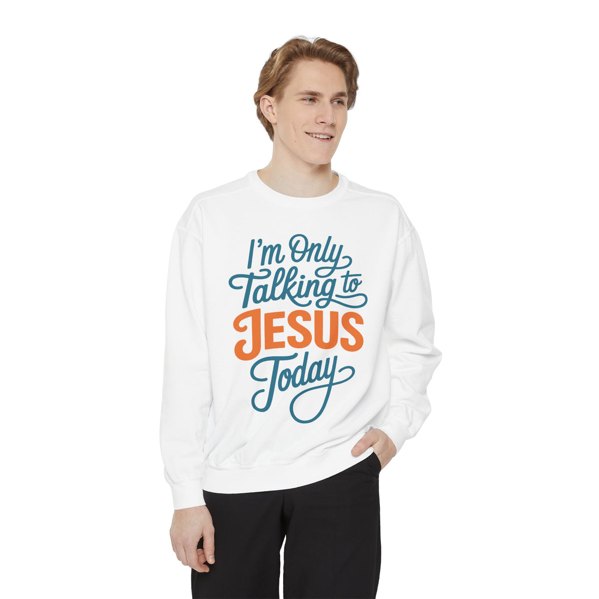 Christian Comfort Colors Sweatshirt, I'm Only Talking to Jesus Today Shirt, Faith Based Sweatshirt, Religious Gift for Women