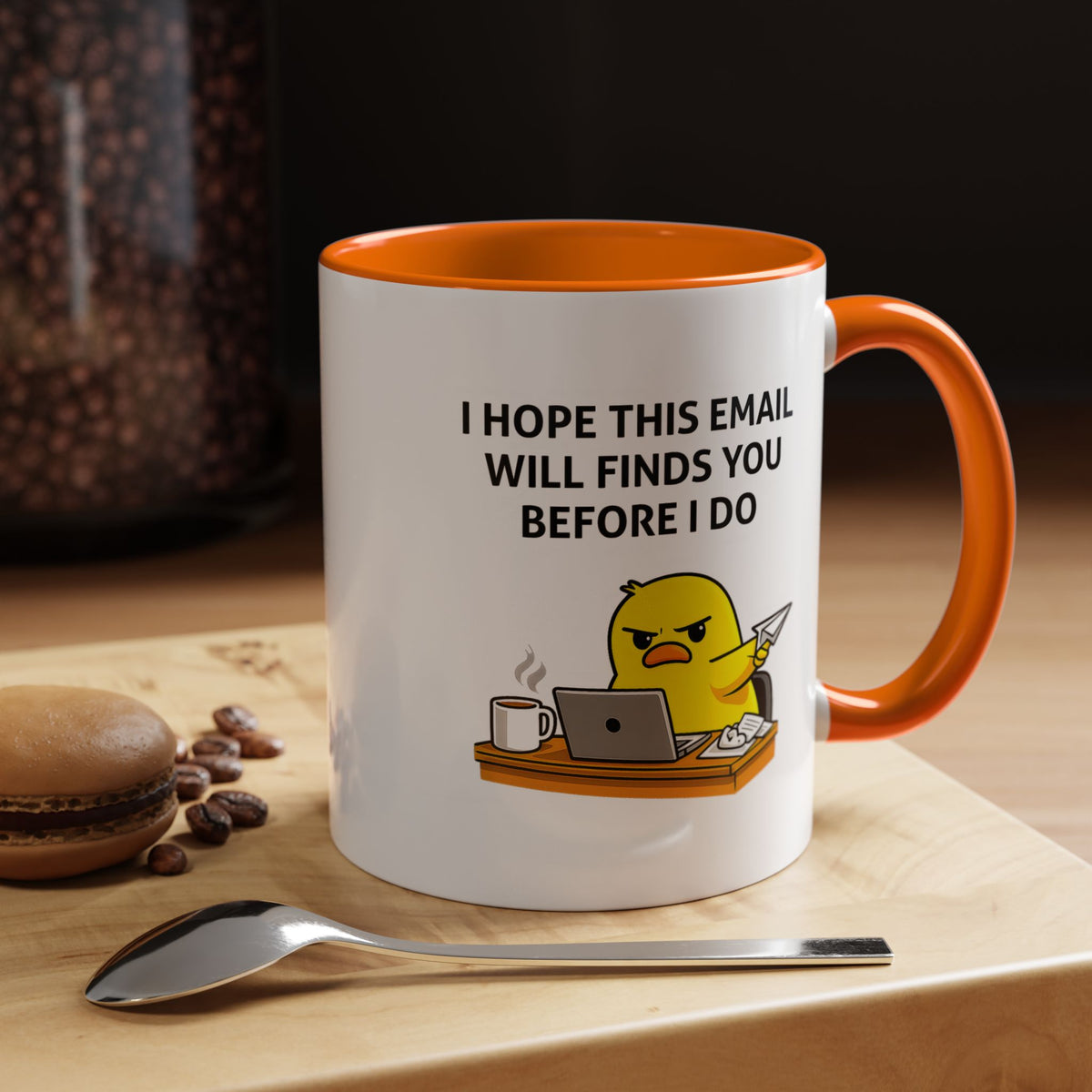 Funny Office Email Mug, I Hope This Email Finds You Before I Do Coffee Mug, Coworker Gift, Office Humor Cup