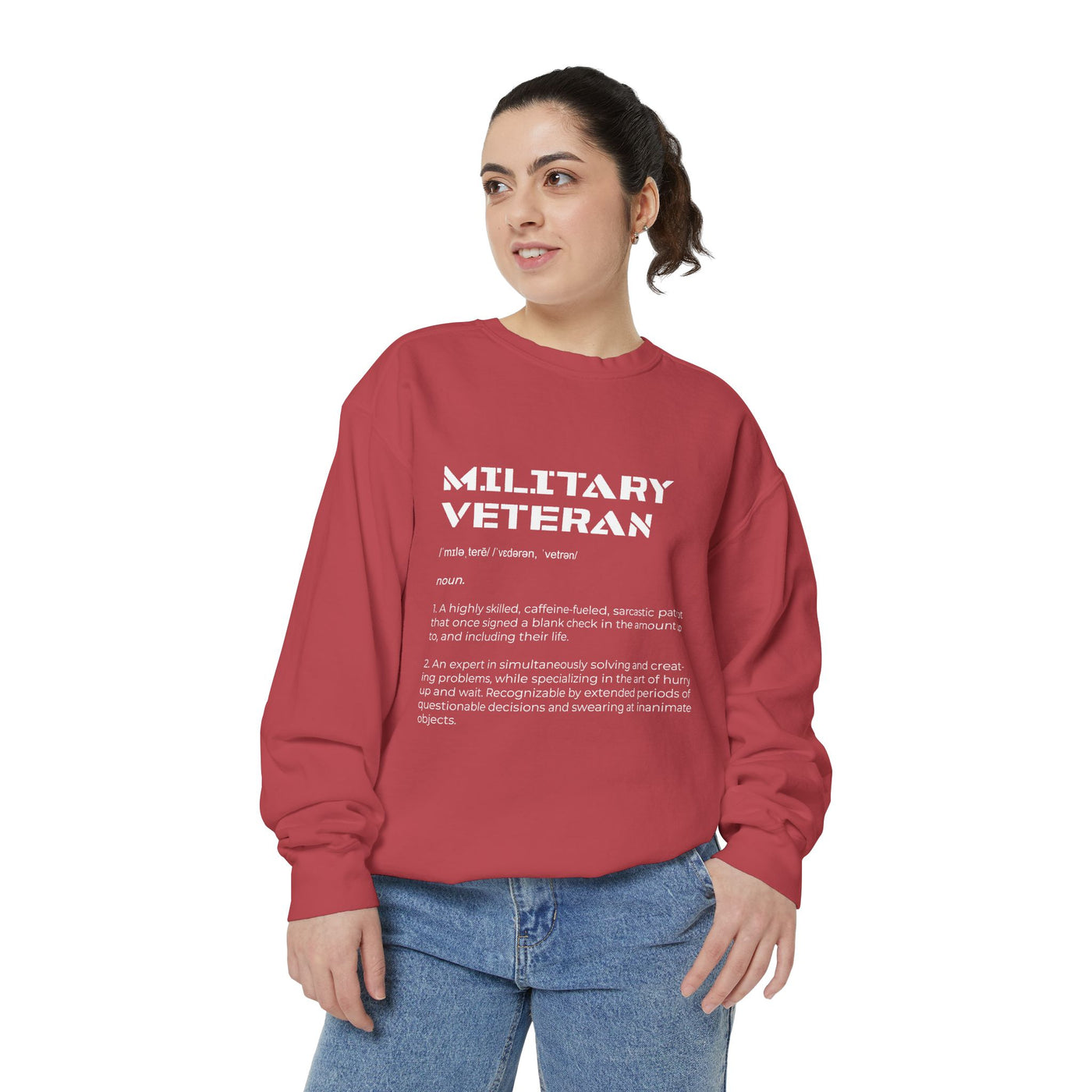 Military Veteran Definition Sweatshirt, Funny Veteran Crewneck, Sarcastic Armed Forces Gift, Retirement Pullover for Proud Service Member