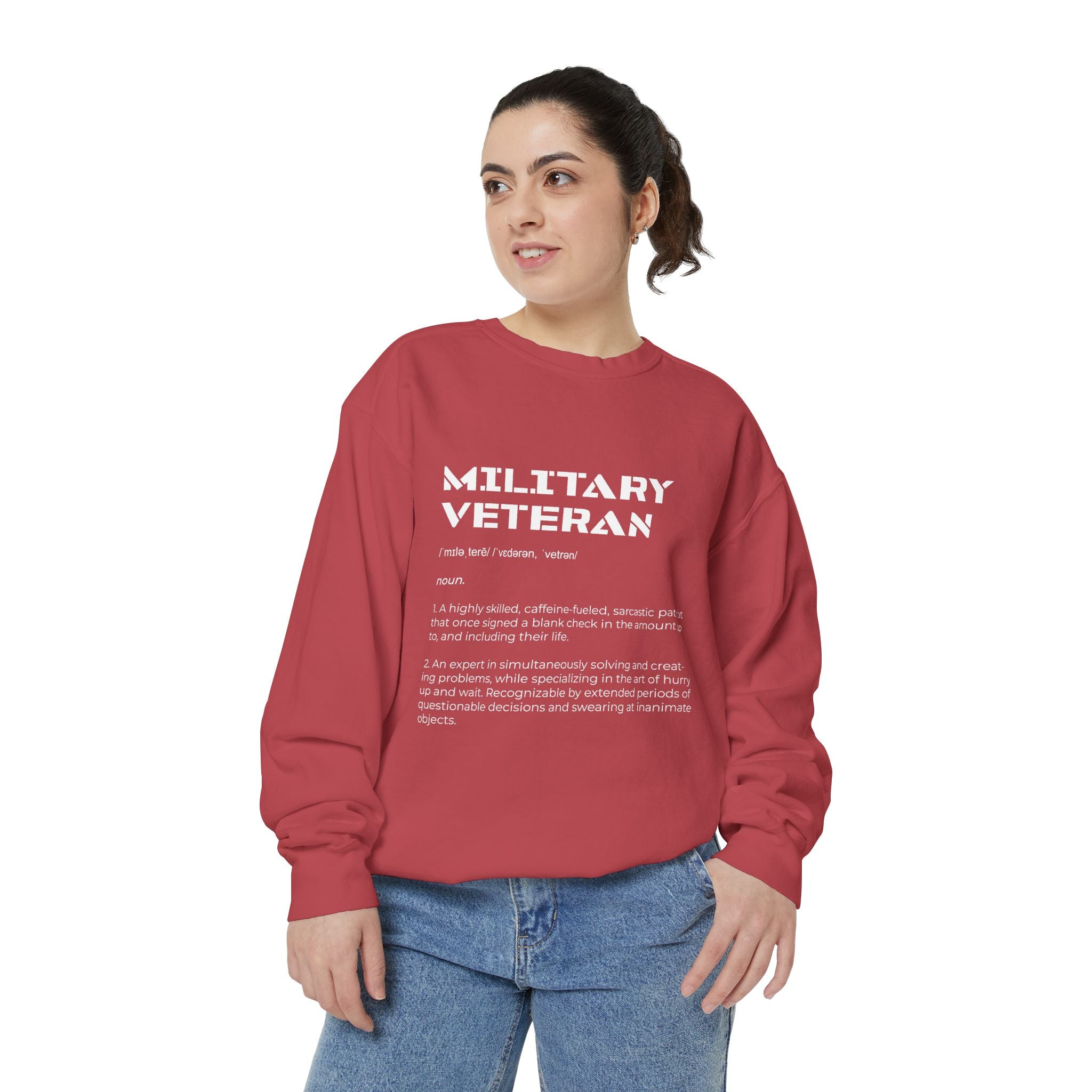 Military Veteran Definition Sweatshirt, Funny Veteran Crewneck, Sarcastic Armed Forces Gift, Retirement Pullover for Proud Service Member
