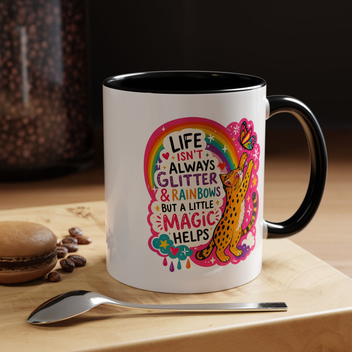 Inspirational Cat Lover Mug, Life Isn't Always Glitter and Rainbows But A Little Magic Helps Coffee Mug, Cute Rainbow Cat Gift