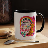 Inspirational Cat Lover Mug, Life Isn't Always Glitter and Rainbows But A Little Magic Helps Coffee Mug, Cute Rainbow Cat Gift