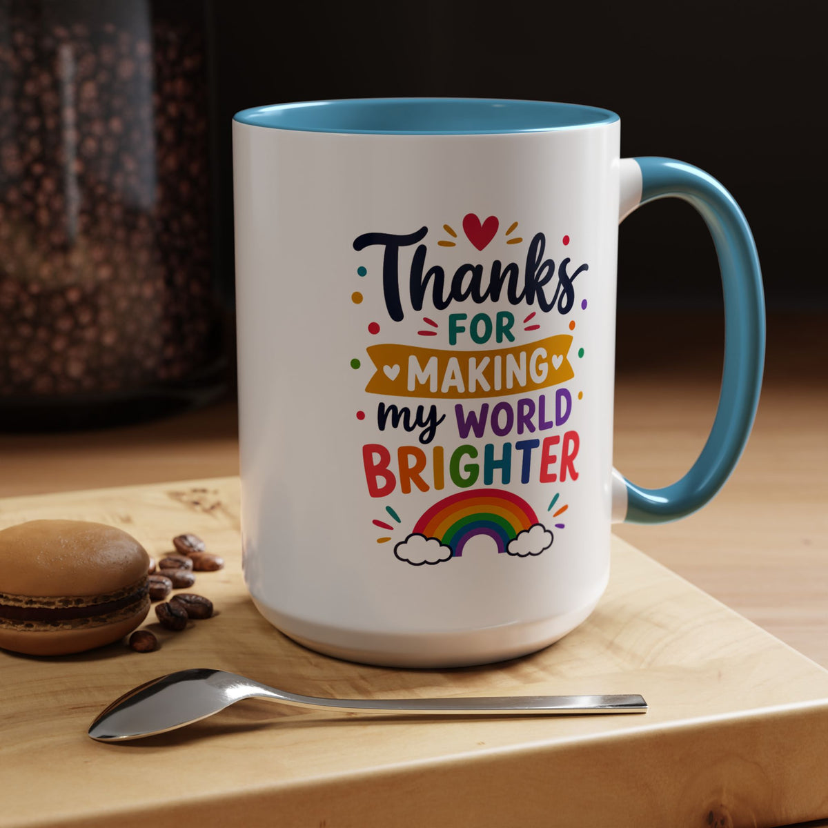 Thanks for Making My World Brighter Mug, Rainbow Appreciation Gift, Thoughtful Coffee Cup for Teacher, Friend, Mom or Coworker