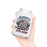 America 250th Anniversary Can Cooler, Patriotic Beer Can Holder, USA 1776 to 2026 Drink Cozy, 4th of July Gift, American Pride Party Favor