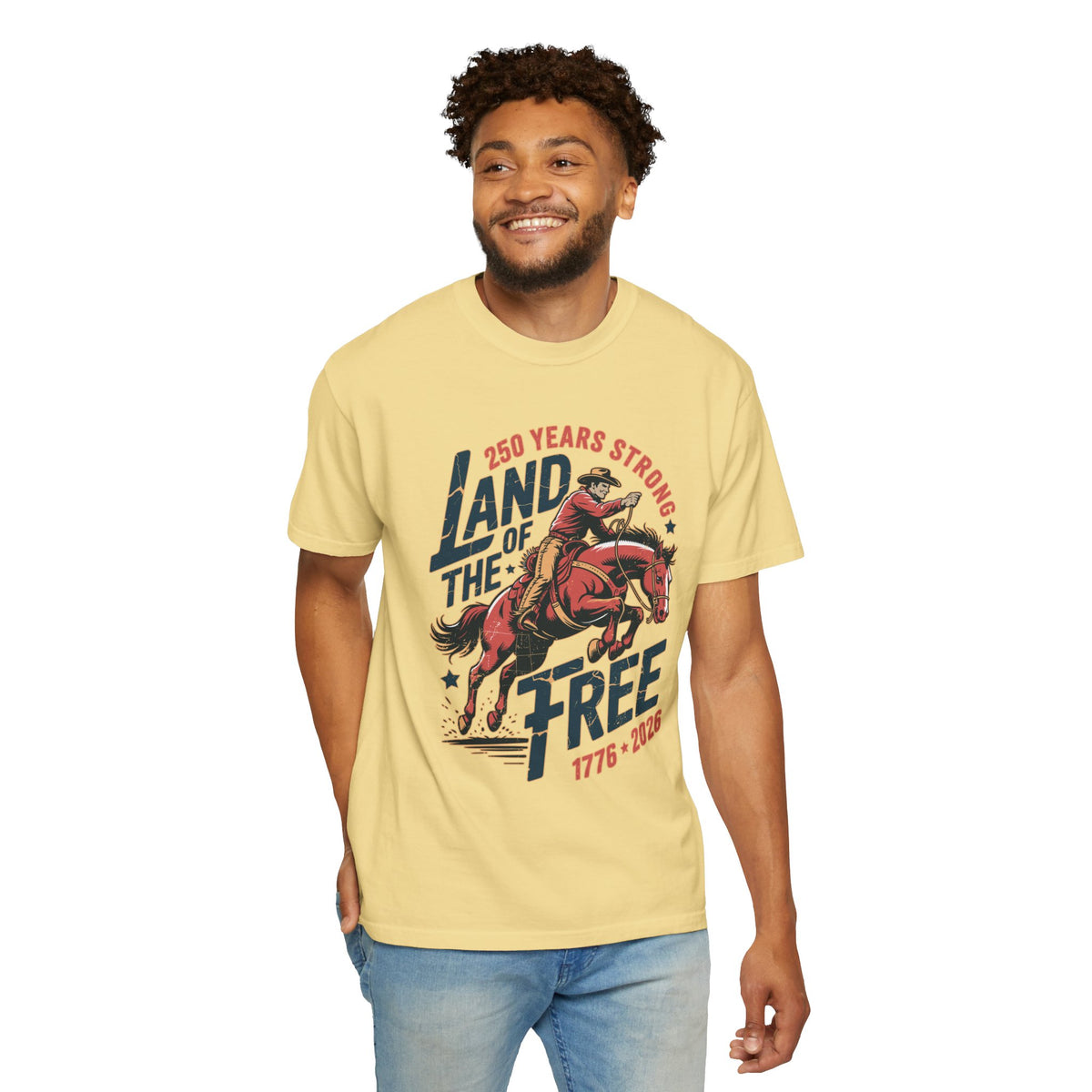 Land of the Free 250 Years Strong Comfort Colors Shirt, America 250th Anniversary Tee, Patriotic Cowboy Graphic Shirt, USA 1776-2026