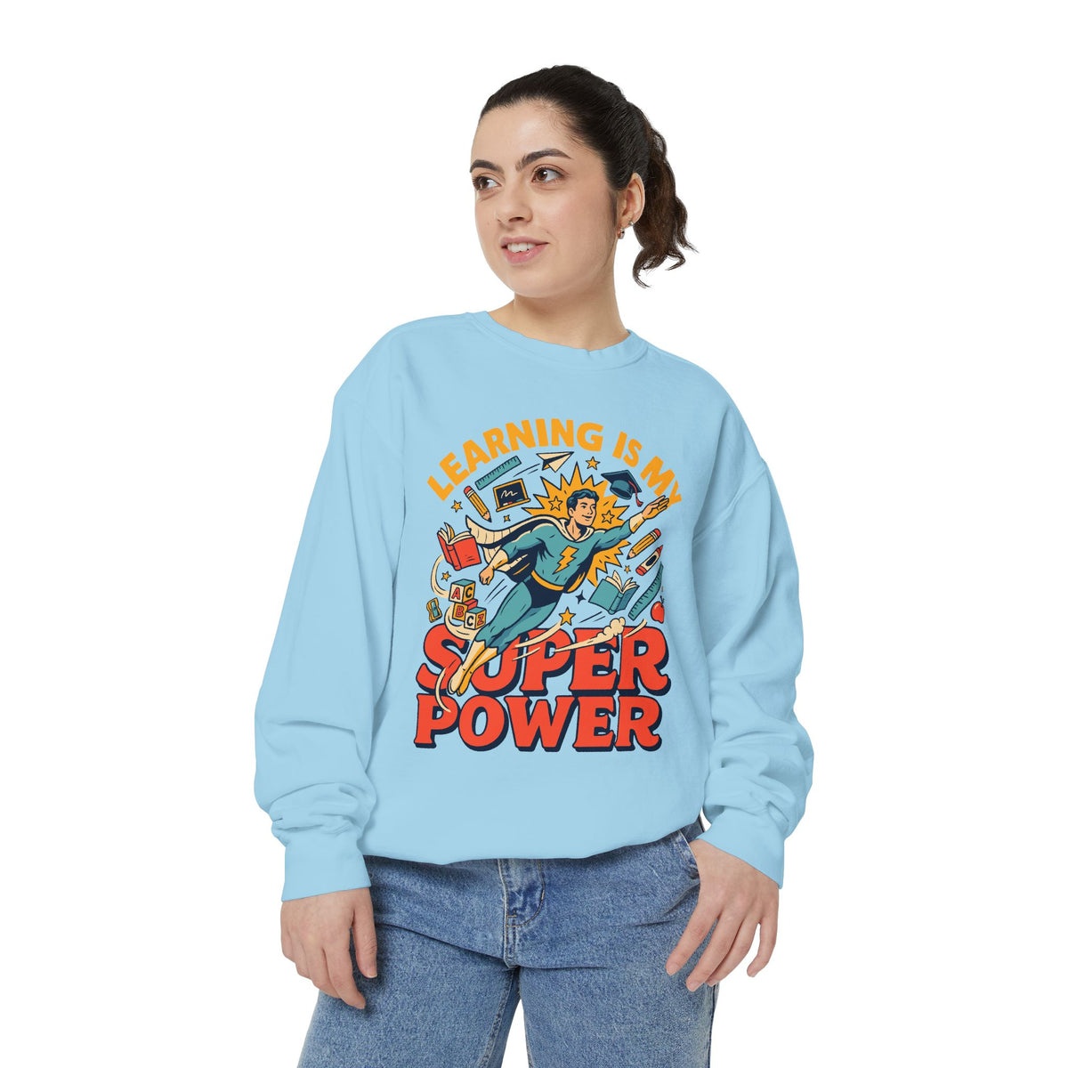 Teacher Superpower Comfort Colors Sweatshirt, Learning Is My Superpower Sweatshirt, Teacher Appreciation Gift, Back To School Crewneck