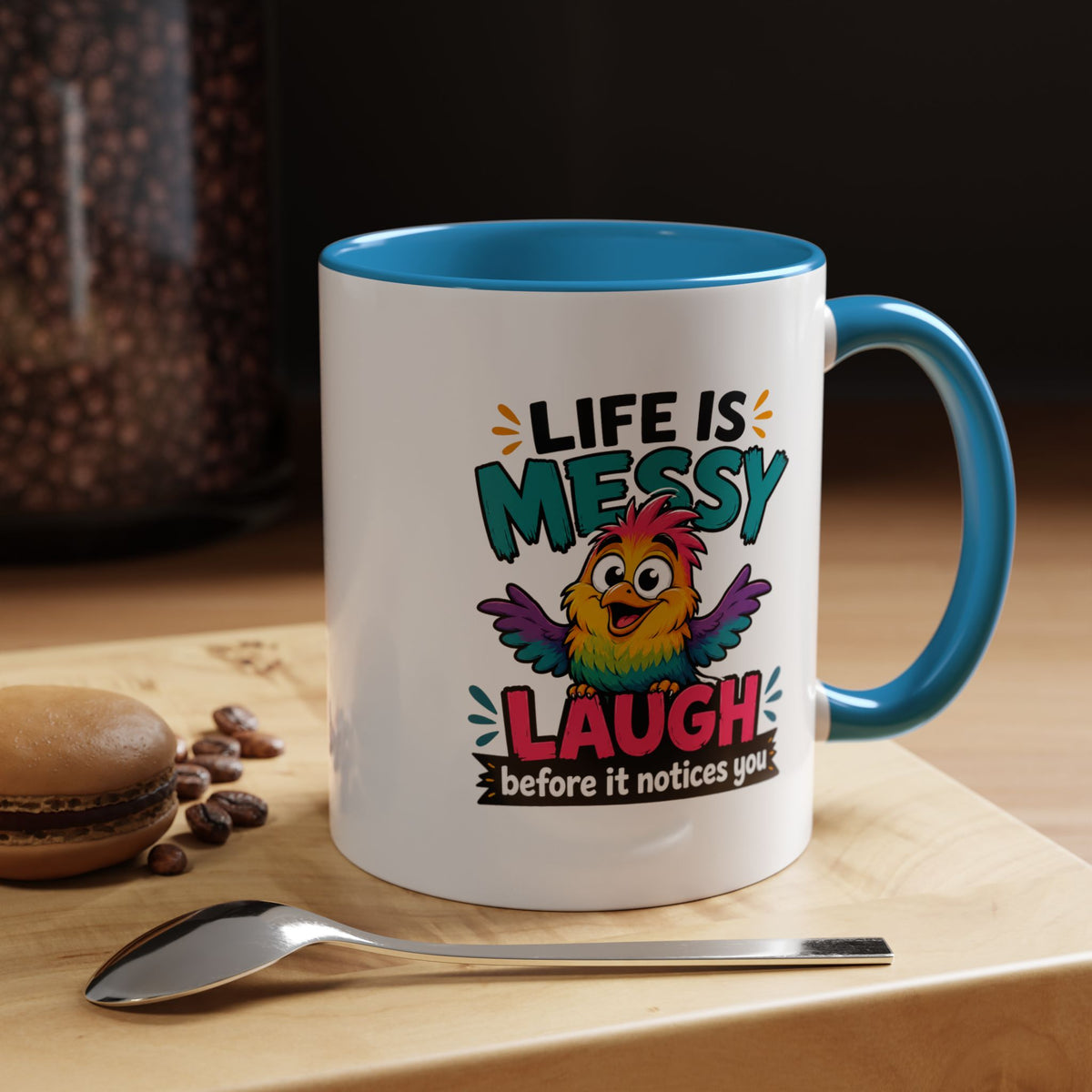 Funny Life Is Messy Mug, Colorful Bird Coffee Cup, Humorous Gift for Friend, Coworker Birthday Present, Cheerful Office Desk Drinkware