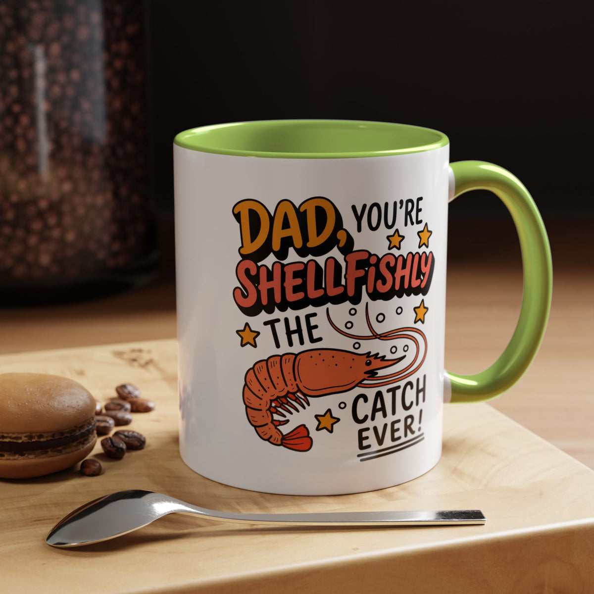Funny Shrimp Dad Mug, Dad You're Shellfishly The Best Catch Ever Coffee Mug, Father's Day Gift for Seafood Loving Dad