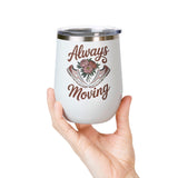 Always Moving Wine Tumbler, Sneaker and Floral Design, Fitness Lover Gift, Motivational Drinkware for Women, Workout Gift