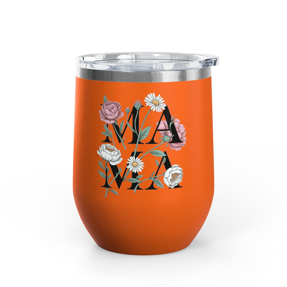 Floral Mama Wine Tumbler, Flower Wine Cup for Mom, Botanical Drinkware, Mothers Day Gift for Mom, Feminine Coffee and Wine Tumbler