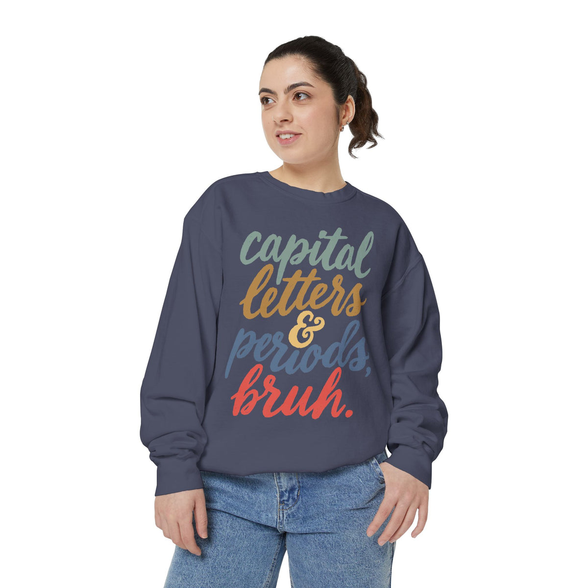 Capital Letters and Periods Bruh Sweatshirt, Funny Grammar Teacher Crewneck, English ELA Educator Gift, Back to School Pullover for Women