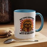 Why Force Enthusiasm When You Can Clock In And Do The Bare Minimum Coffee Mug, Funny Sloth Office Joke Gift for Coworkers, Sarcastic Ceramic Tea Cup with Pink Handle