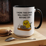 Office Worker Coffee Mug Coworker Gift Desk Job Cup Funny Email Lover Tea Mug For Boss