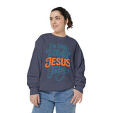 Christian Comfort Colors Sweatshirt, I'm Only Talking to Jesus Today Shirt, Faith Based Sweatshirt, Religious Gift for Women